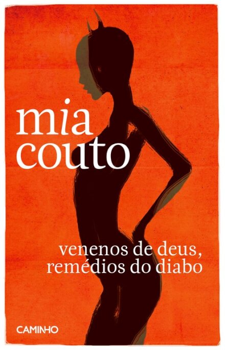 Venenos De Deus, Remédios Do Diabo