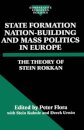 State Formation, Nation-Building, and Mass Politics in Europe