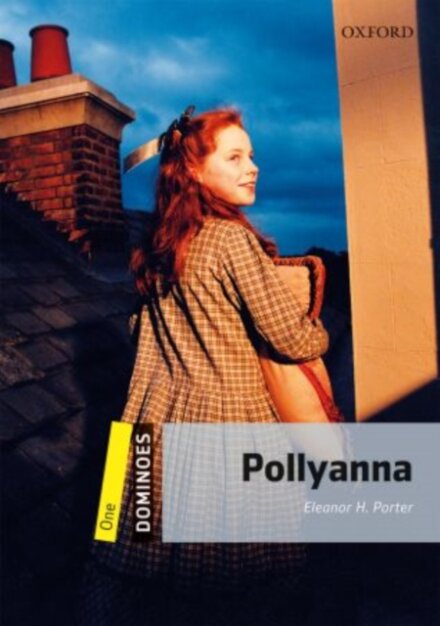 Dominoes, New Edition 1: Pollyanna