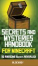 Secrets and Mysteries Handbook for Minecraft