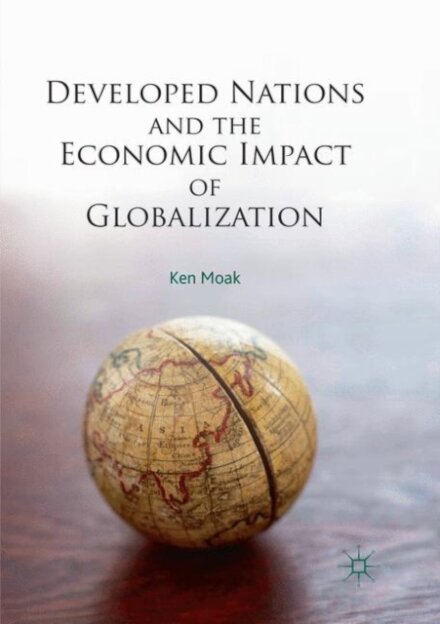 Developed Nations and the Economic Impact of Globalization