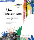 Um Fantasminha no Jardim