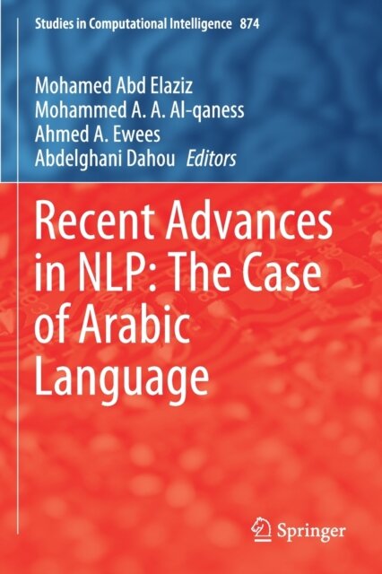 Recent Advances in NLP: The Case of Arabic Language