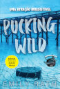 Pucking Wild