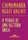 O Perigo De Uma História Única