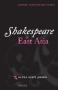 Shakespeare and East Asia