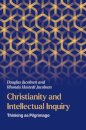 Christianity and Intellectual Inquiry