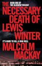 The Necessary Death of Lewis Winter