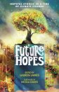 Future Hopes: Hopeful stories in a time of climate change