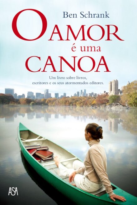 O Amor é uma Canoa