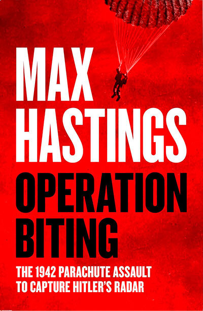 Operation Biting: The 1942 Parachute Assault
