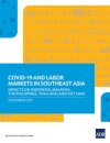 COVID-19 and Labor Markets in Southeast Asia