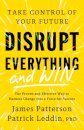 Disrupt Everything