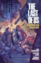 The Last Of Us: American Dreams