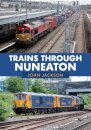 Trains Through Nuneaton