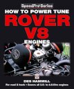 How to Power Tune Rover V8 Engines for Road & Track