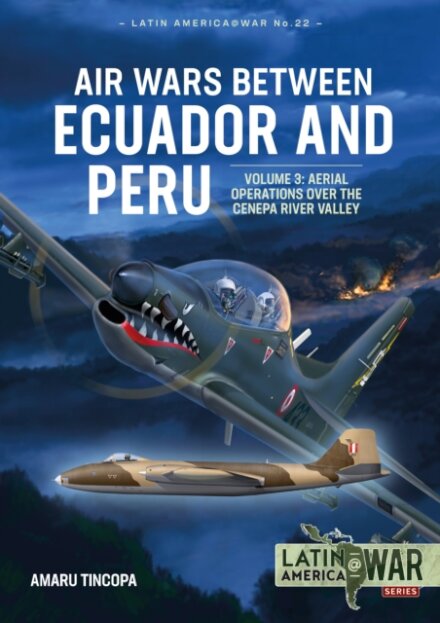 Air Wars Between Ecuador and Peru