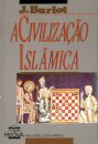 A Civilizaçao Islamica