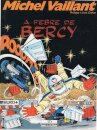 A Febre de Bercy