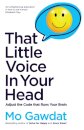 That Little Voice In Your Head