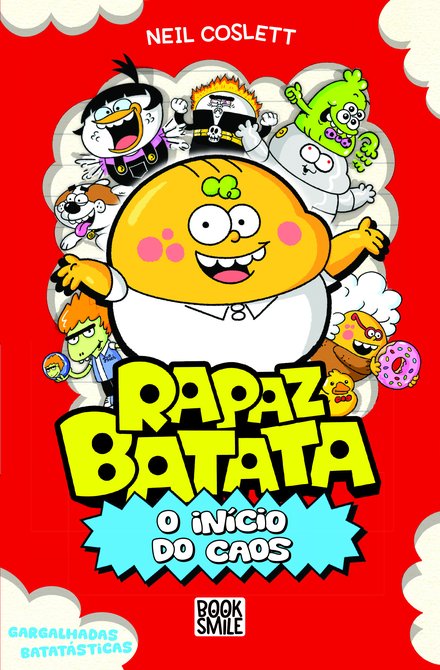Rapaz Batata 1: O Início do Caos