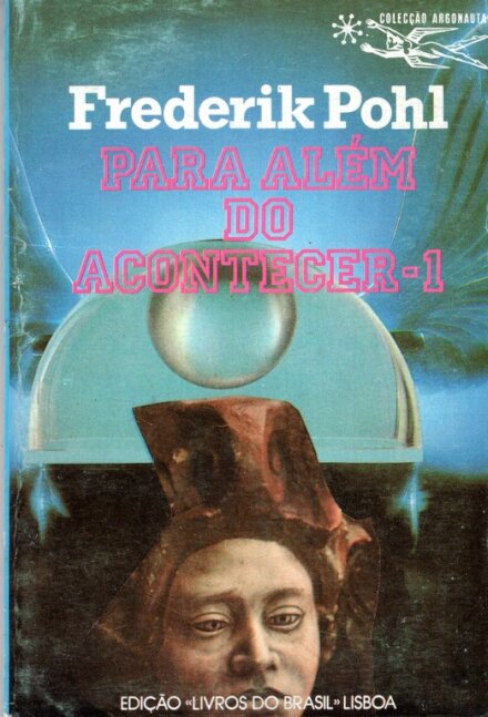 Para Além do Acontecer 1 Colecção Argonauta