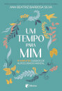Um tempo para mim