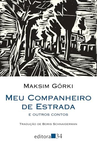 Meu Companheiro De Estrada E Outros Contos