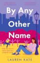 By Any Other Name