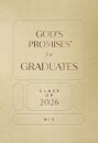 God's Promises for Graduates: Class of 2026 - Gold NIV