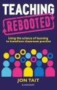Teaching Rebooted