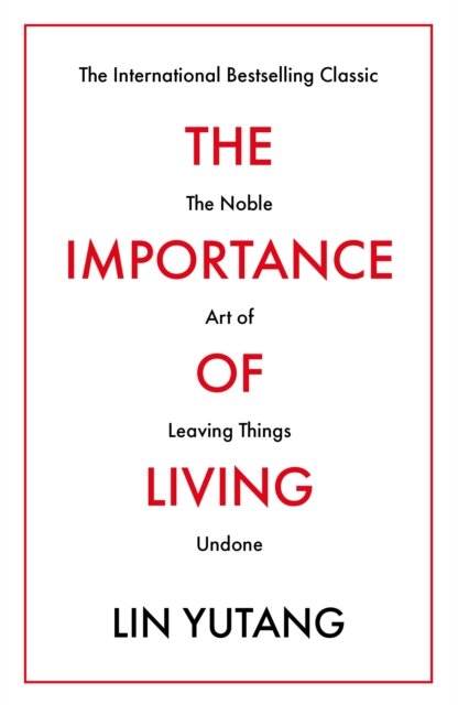 The Importance of Living
