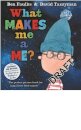 What Makes Me A Me?