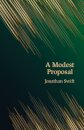 A Modest Proposal (Hero Classics)