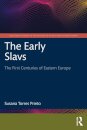 The Early Slavs
