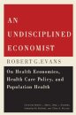 An Undisciplined Economist