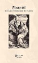 Fioretti De São Francisco De Assis