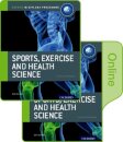 Oxford IB Diploma Programme: IB Sports, Exercise and Health Science Print and Online Course Book Pack