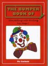 The Bumper Book of Story Telling into Writing at Key Stage 1