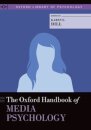 The Oxford Handbook of Media Psychology