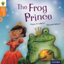 Oxford Reading Tree Traditional Tales: Level 6: The Frog Prince