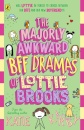 The Majorly Awkward Bff Dramas Of Lottie Brooks