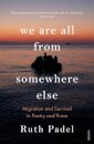 We Are All From Somewhere Else