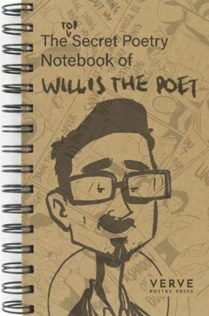 The Top  Secret Poetry Notebook of Willis the Poet