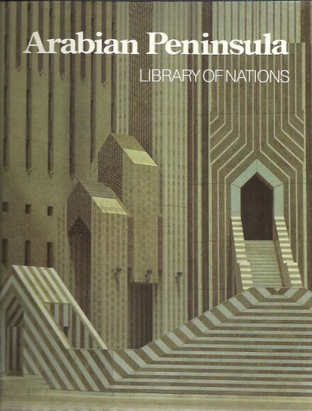 Arabian Peninsula - Library of Nations