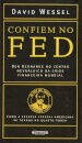 Confiem No Fed