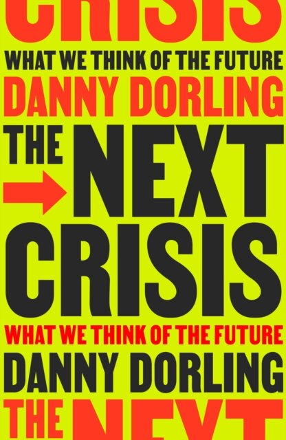 The Next Crisis