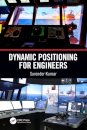 Dynamic Positioning for Engineers