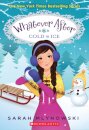 Cold As Ice (Whatever After #6)