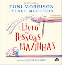 O Livro das Pessoas Mazinhas
